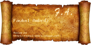 Faukel Ambró névjegykártya